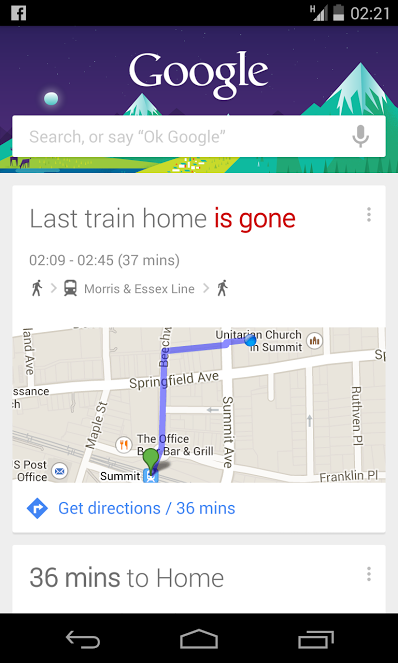 "Last train home is gone", my phone tells me, displaying Google Maps directions to a train that has already left.